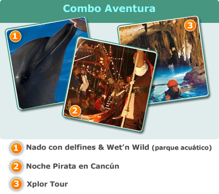 Adventure Combo-Nado y Paseo con delfines - DSR<br>Noche pirata en Canc�n<br>Tour Xplor<br>